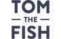 Tom the Fish